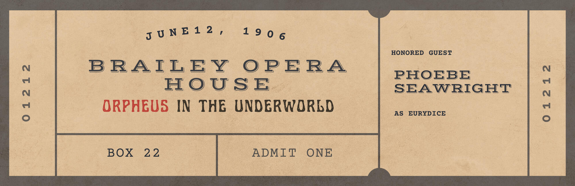 "Orpheus in the Underworld" ticket, 1906.